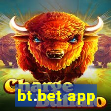 bt.bet app